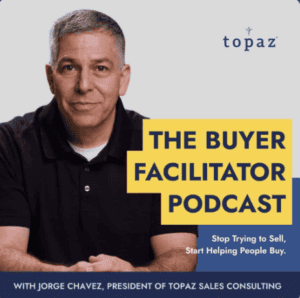 jorge chavez president, sitting at a desk thumbnail for buyer facilitator podcast